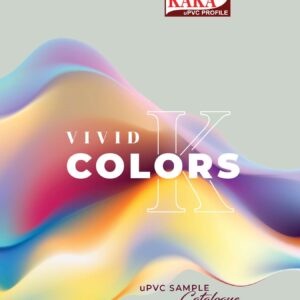 Kaka UPVC vivid Color Interiors